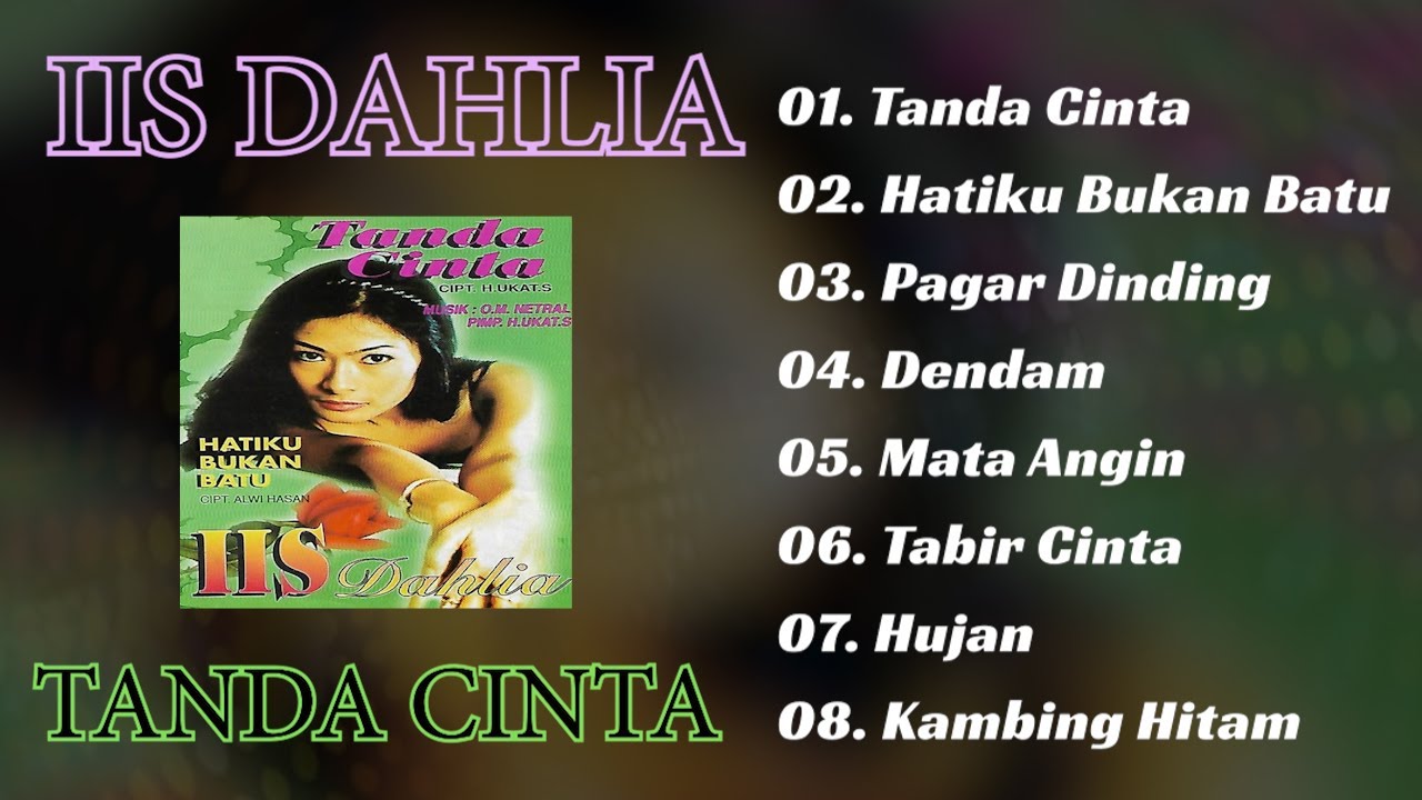 IIS DAHLIA - ALBUM TANDA CINTA