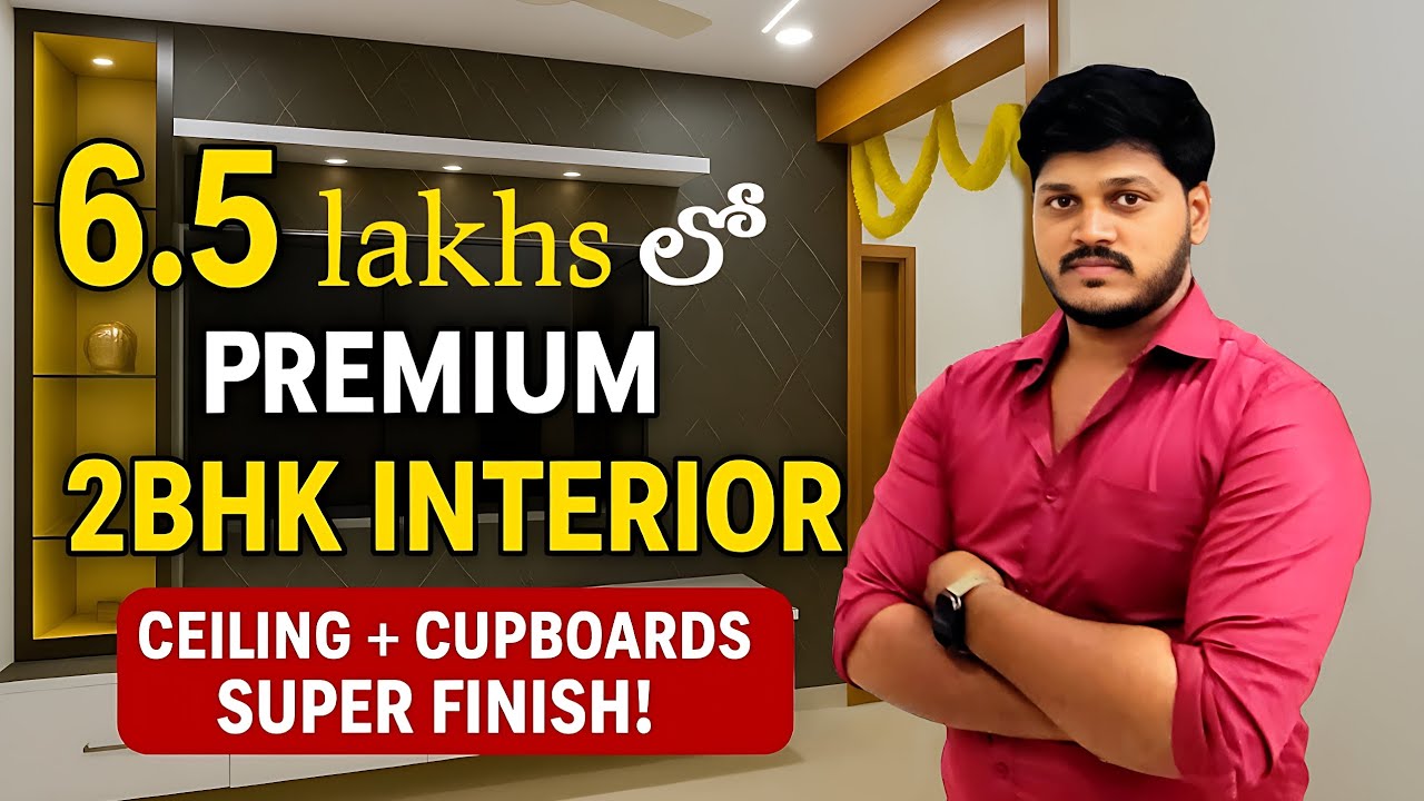 6.5 Lakhs లో Premium 2BHK Interior | Ceiling + Cupboards Super Finish | Modern Home Design 2025