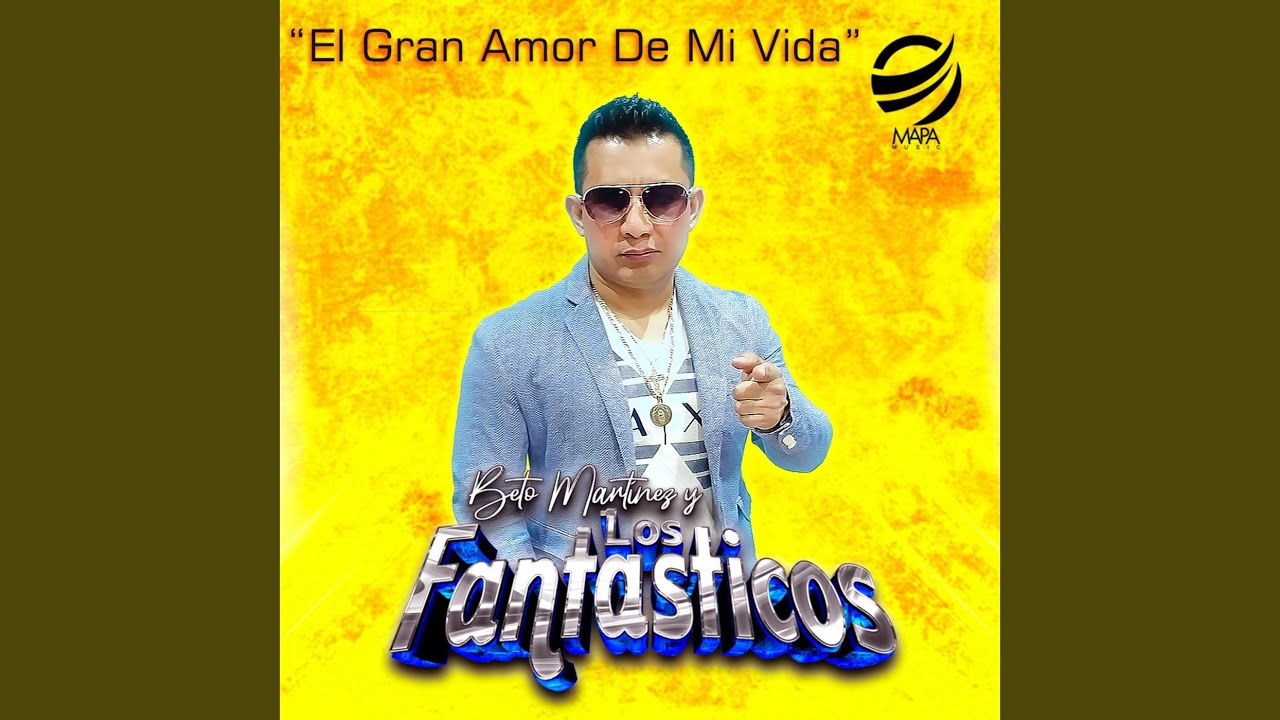 El Gran Amor de Mi Vida