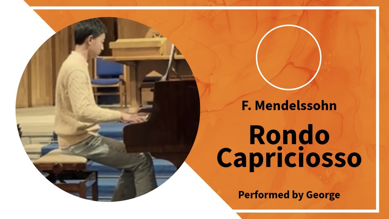 Rondo Capriccioso,op.14 by Mendelssohn performed by George (13)