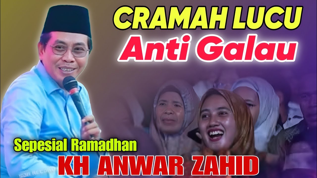 KH ANWAR ZAHID TERBARU 2026 Pengajian lucu kh anwar zahid ( Abah anza 