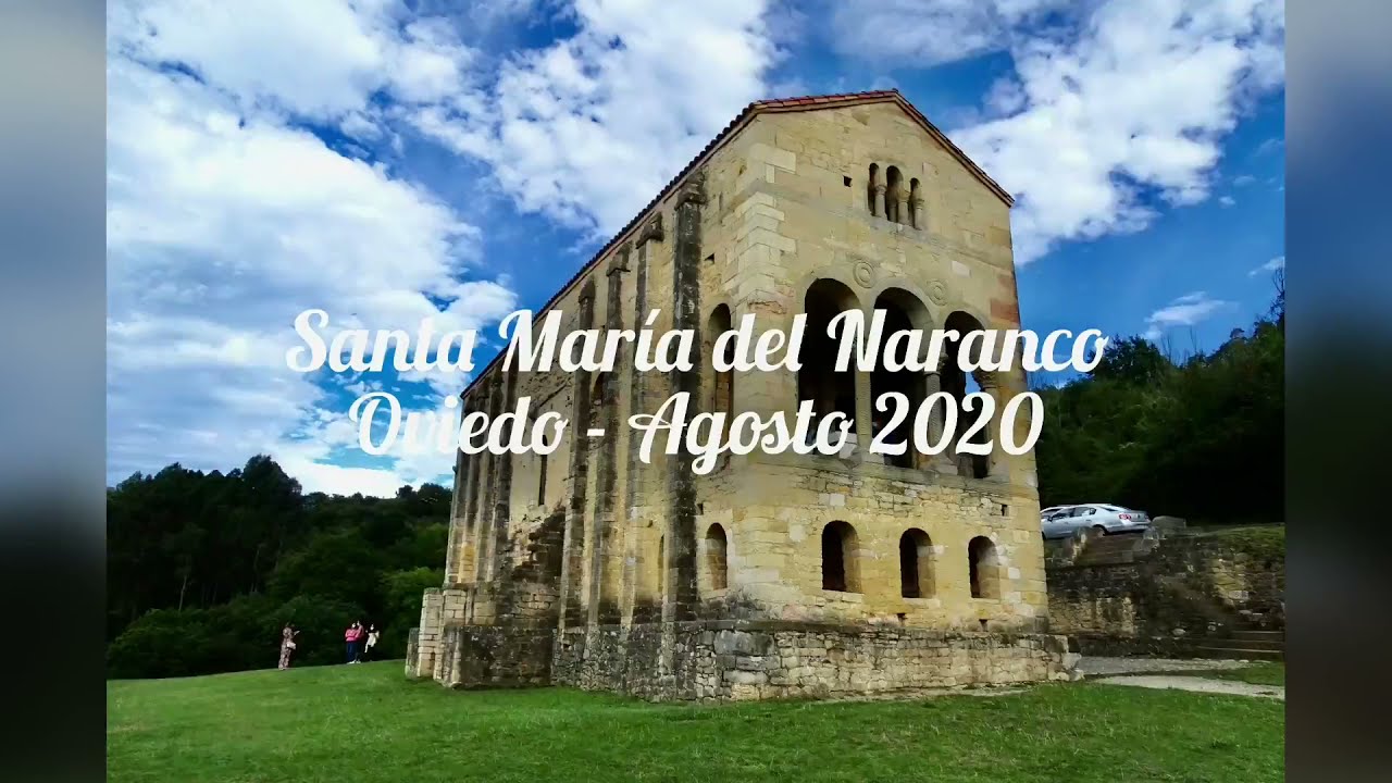 Santa Mar&iacute;a del Naranco - Oviedo - Principado de Asturias 🇪🇸