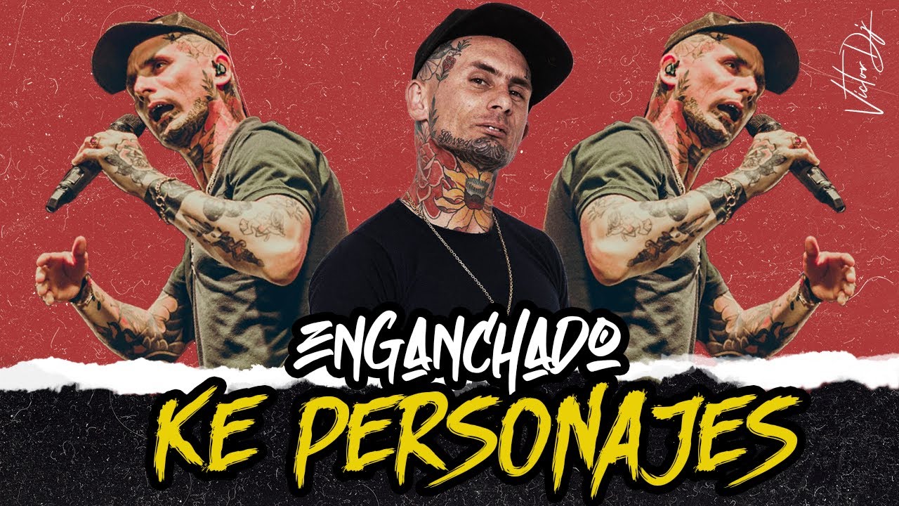 Ke Personajes | Enganchado 2022 | Éxitos