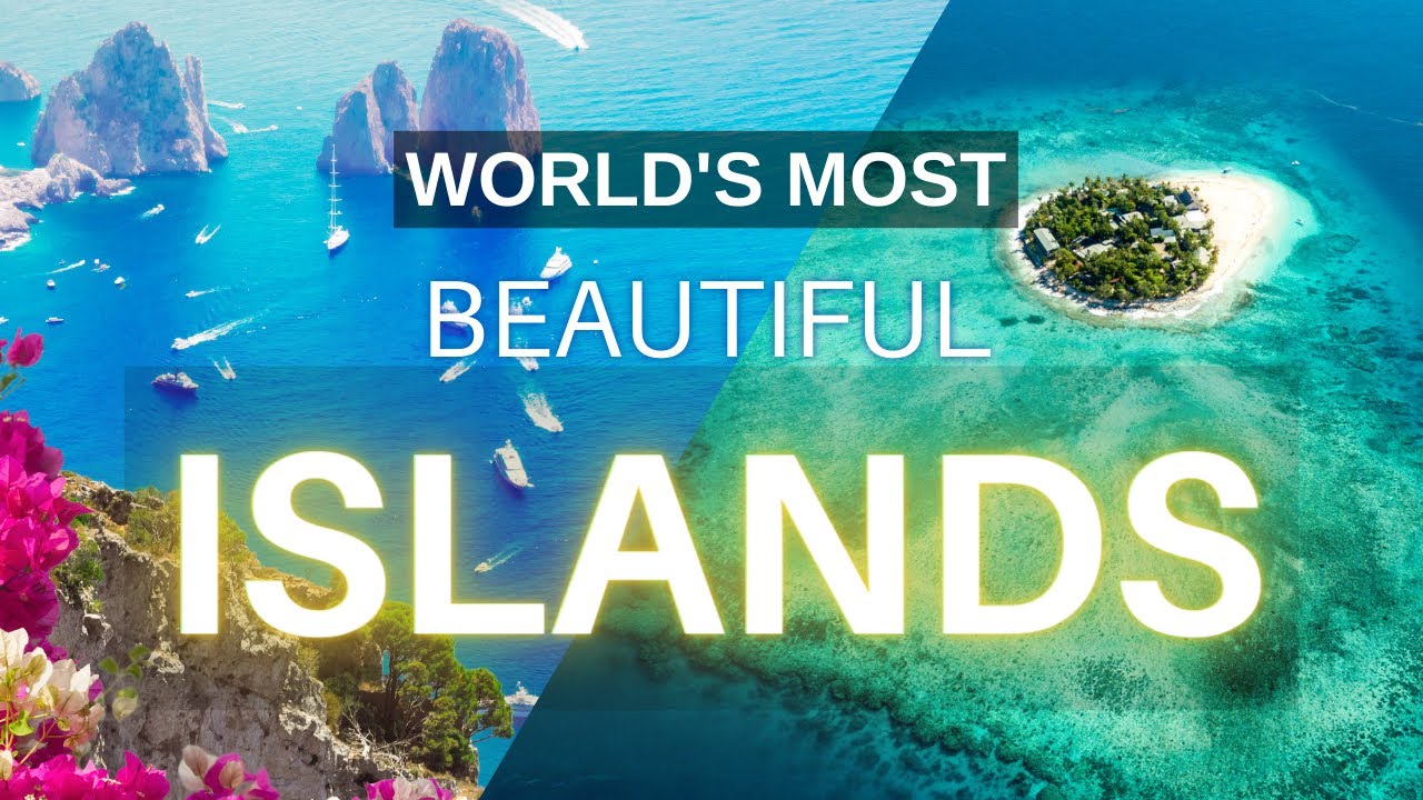 10 Most BEAUTIFUL Islands In The World That You Don't Believe Exist!