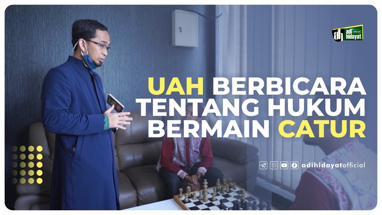Hukum Bermain Catur - Ustadz Adi Hidayat