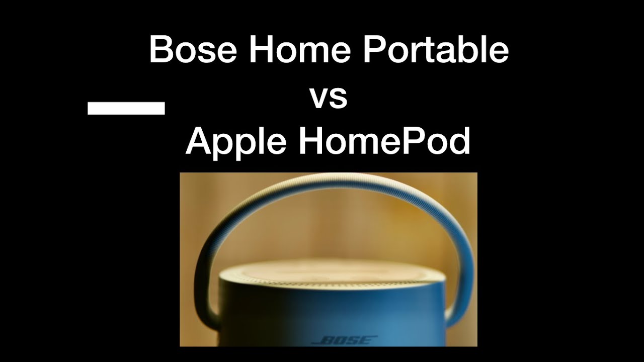 Bose Home Portable Speaker VS Apple HomePod, Open Boxing/Review/Comparison  and the winner is.....