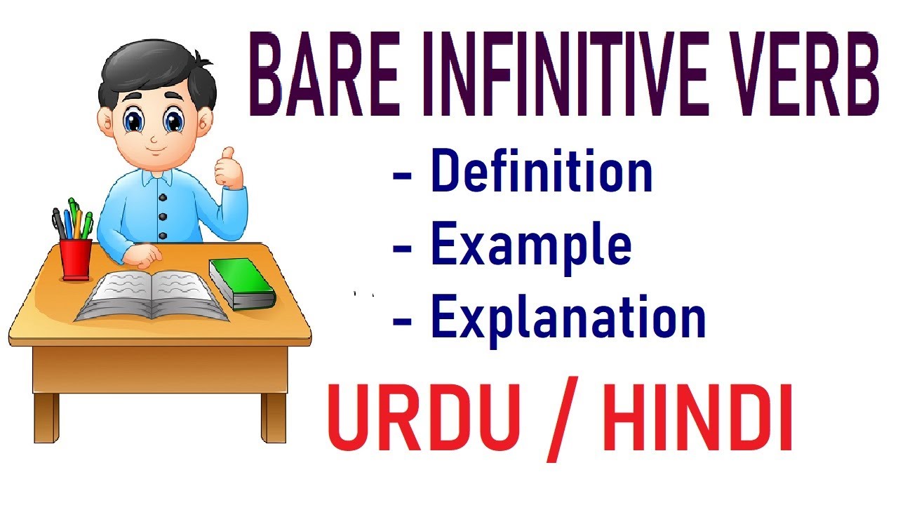 What is Bare Infinitive Verb? | Definition with Examples |  Urdu / Hindi