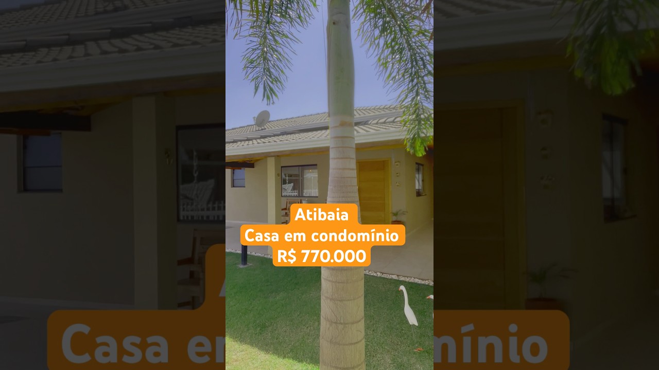 CASA  EM CONDOM&Iacute;NIO - R$ 770.000 - Atibaia