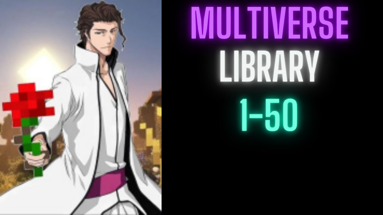 Multiverse: Library | 1-50