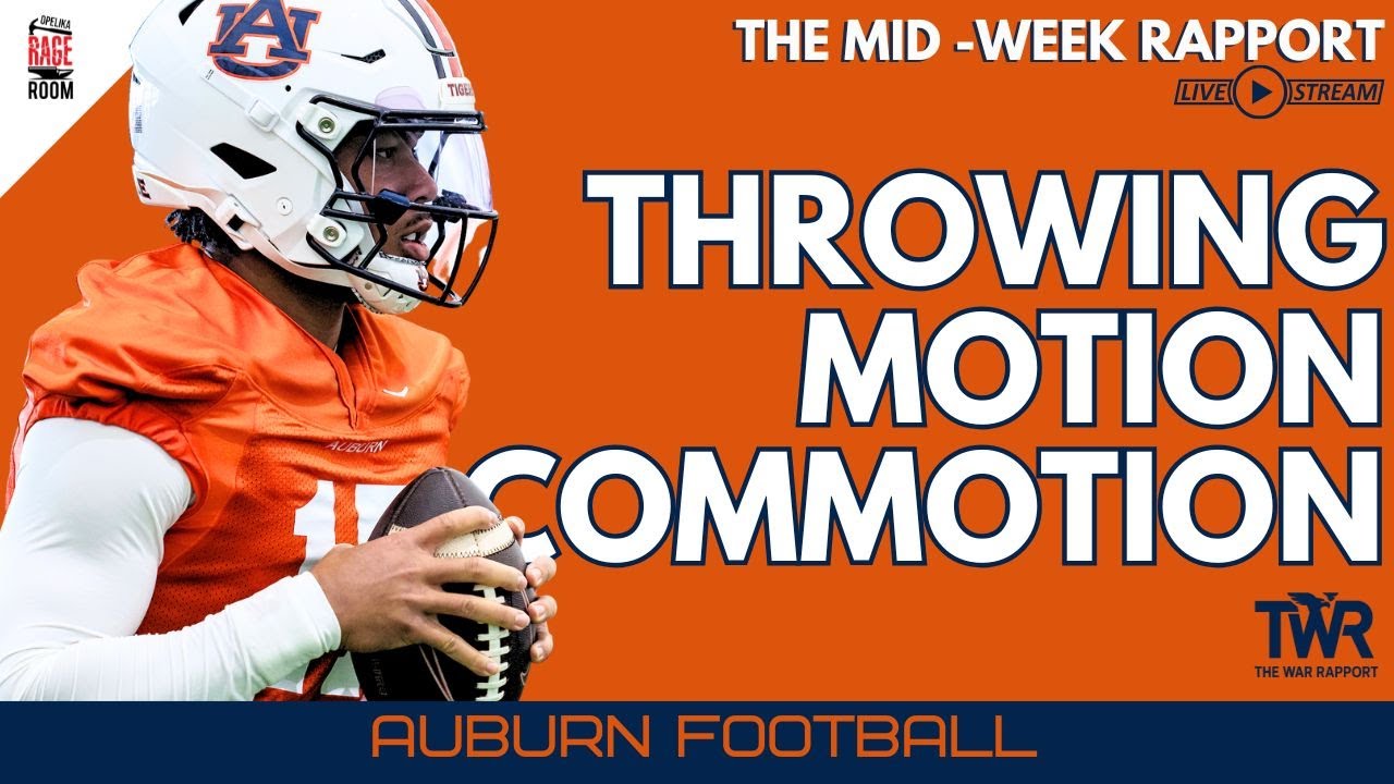 Is there cause for concern with Brown's throwing motion? | Auburn Football Podcast