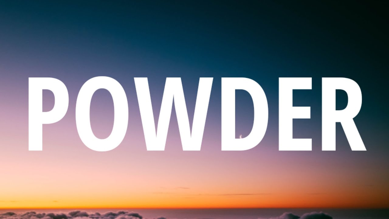 Melanie Martinez - POWDER (Lyrics)