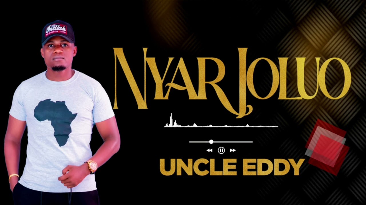 Uncle Eddy - Nyar Joluo [ Sms 
