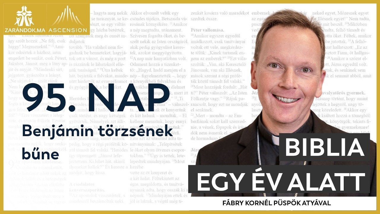 95. nap: Benj&aacute;min t&ouml;rzs&eacute;nek bűne &ndash; Biblia egy &eacute;v alatt podcast