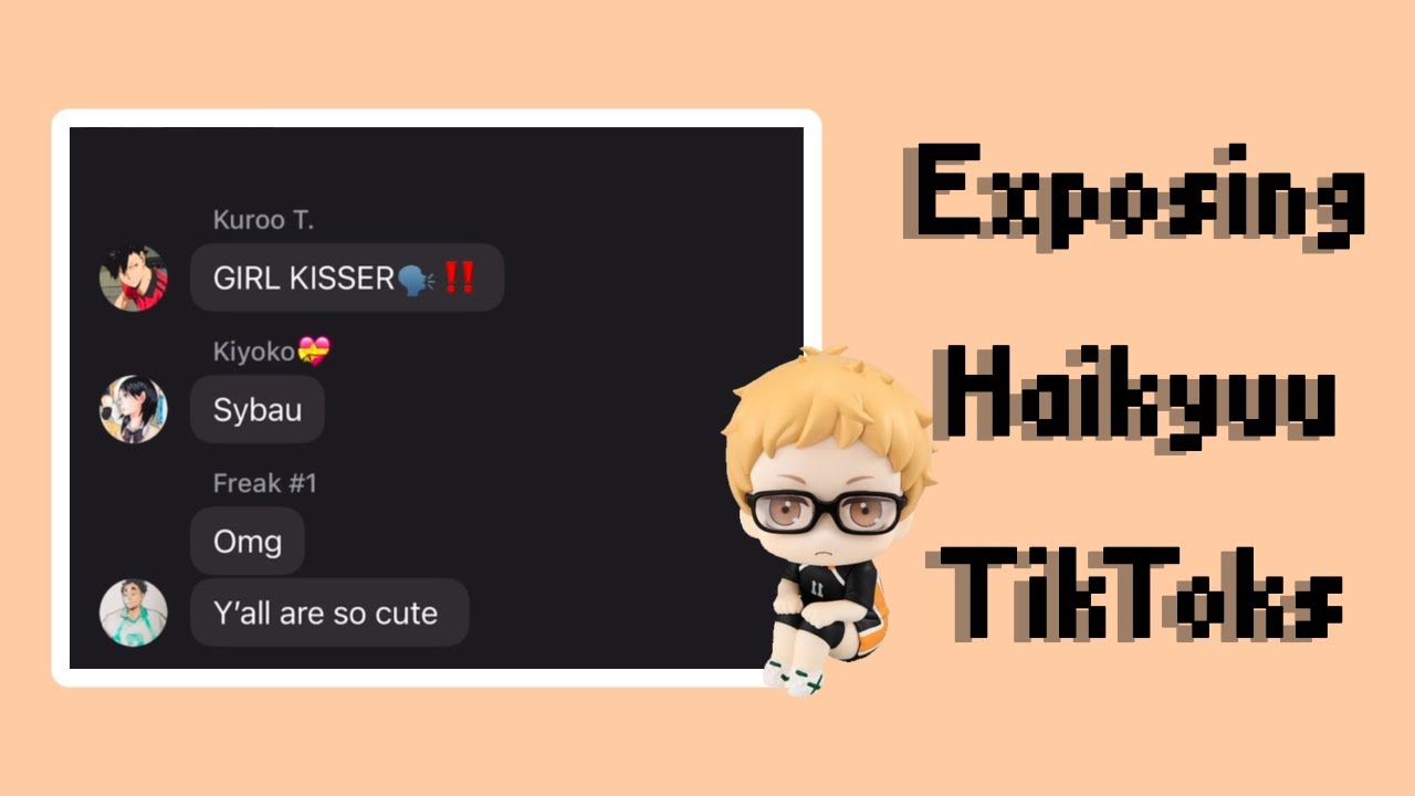Exposing Haikyuu TikToks || tr0ubl3d.tsukki