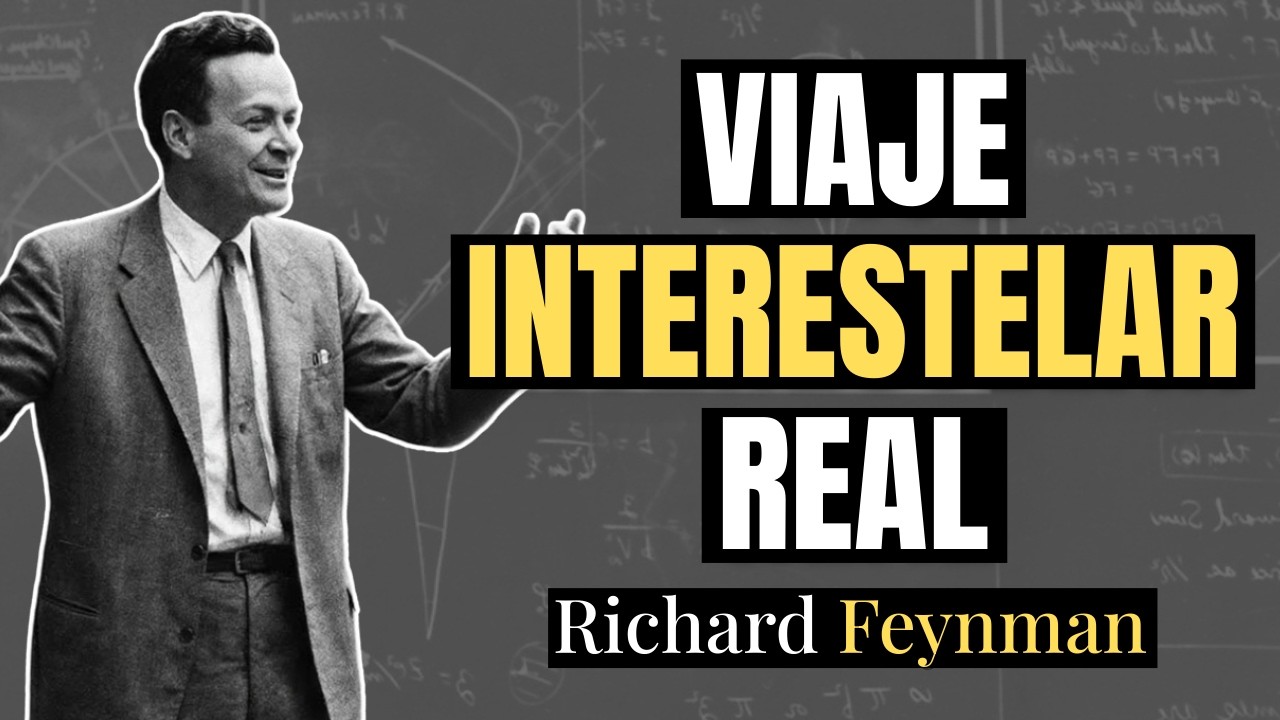 Richard Feynman y el Abismo Interestelar: 5 Formas Reales de Viajar a las Estrellas