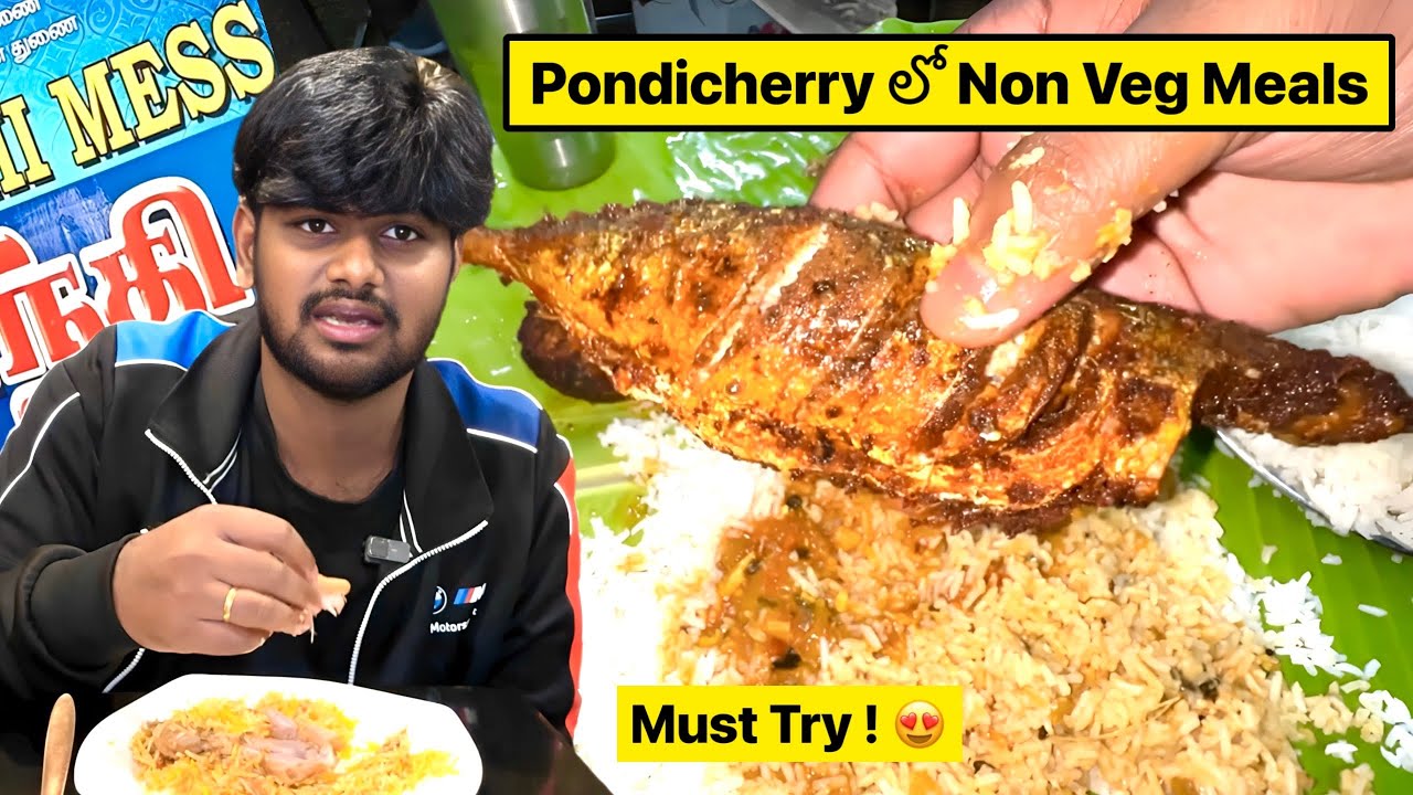 Pondicherry లో Best Non Veg meals 😋 Must Try Food 😍 MouLiving Life ❤️