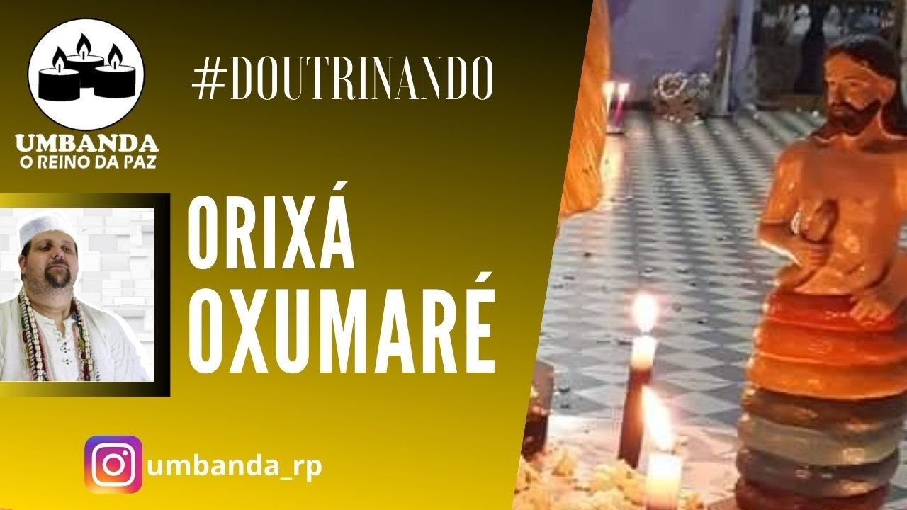 #Doutrinando - Oxumarê