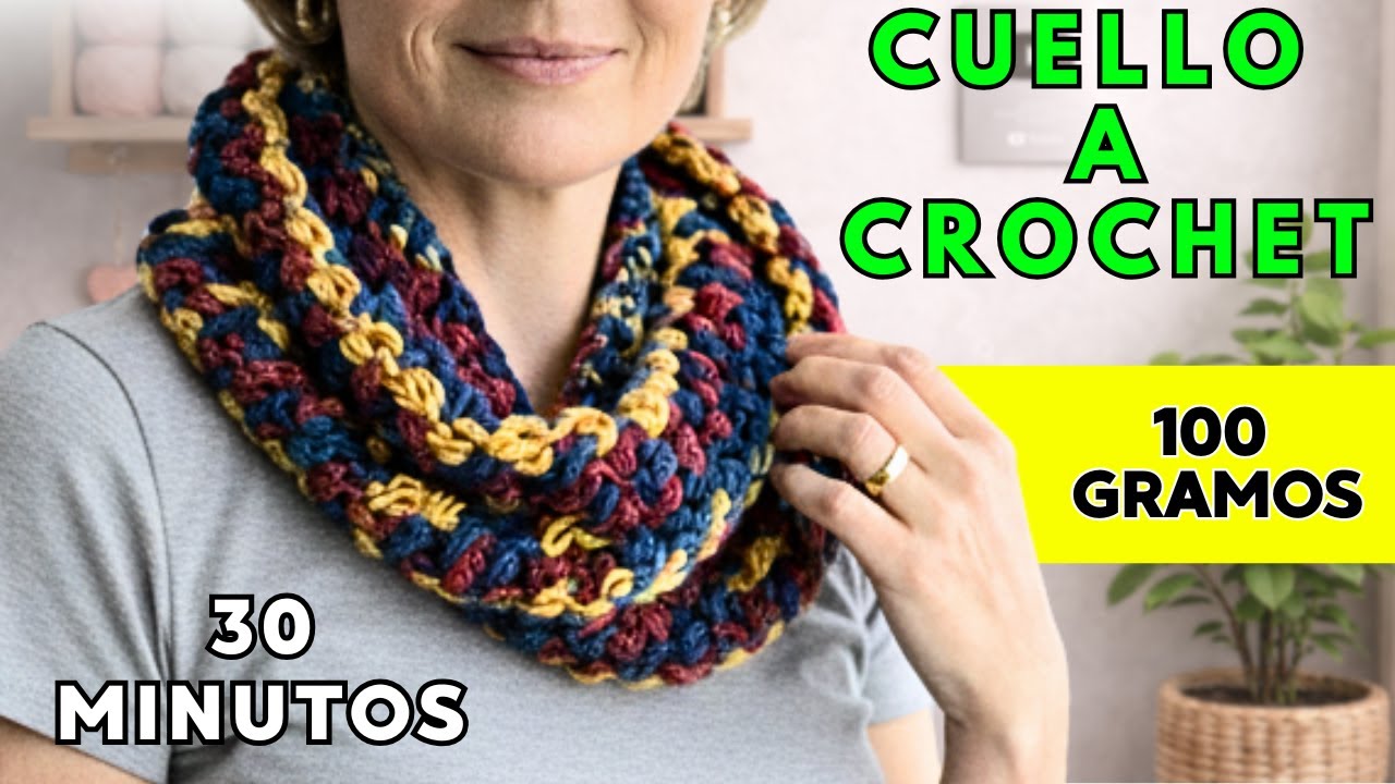 Cuello Circular a Crochet Súper Rápido | Solo 100 g y lo Terminas Hoy 🧶