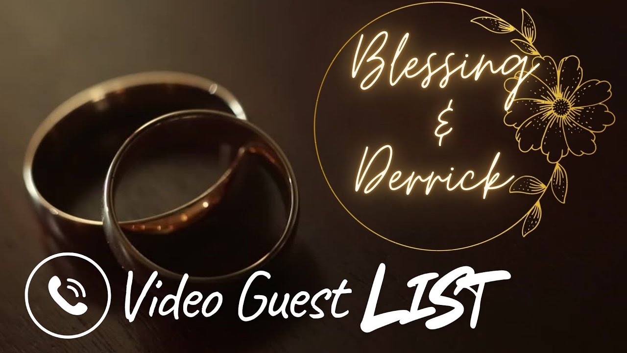 Wedding guests react to mysterious phone call | 💒✨ BLESSING & DERRICK | WEDDING GUEST LIST VIDEO ✨💒