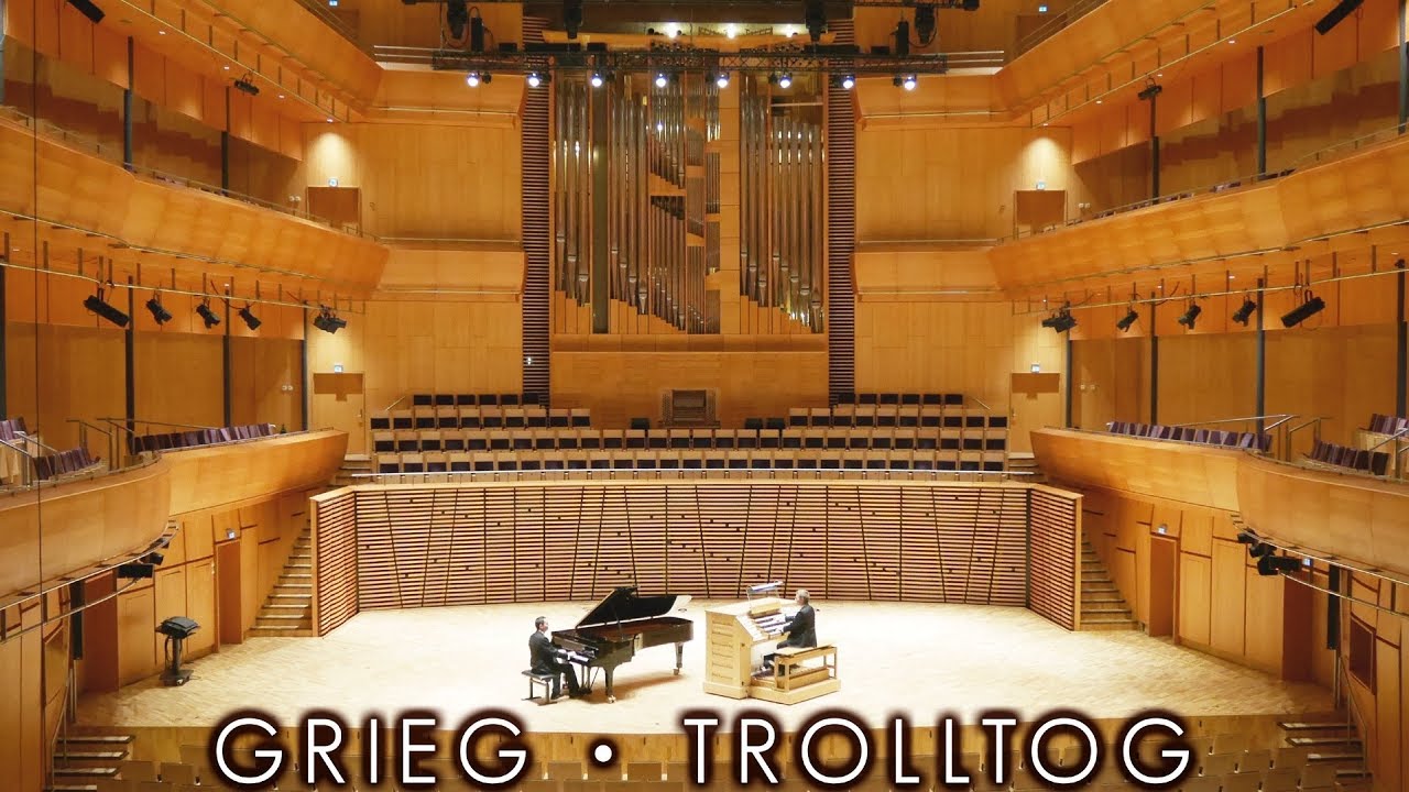 GRIEG - TROLLTOG (MARCH OF THE TROLLS) STAVANGER KONSERTHUS NORWAY - ORGAN & PIANO