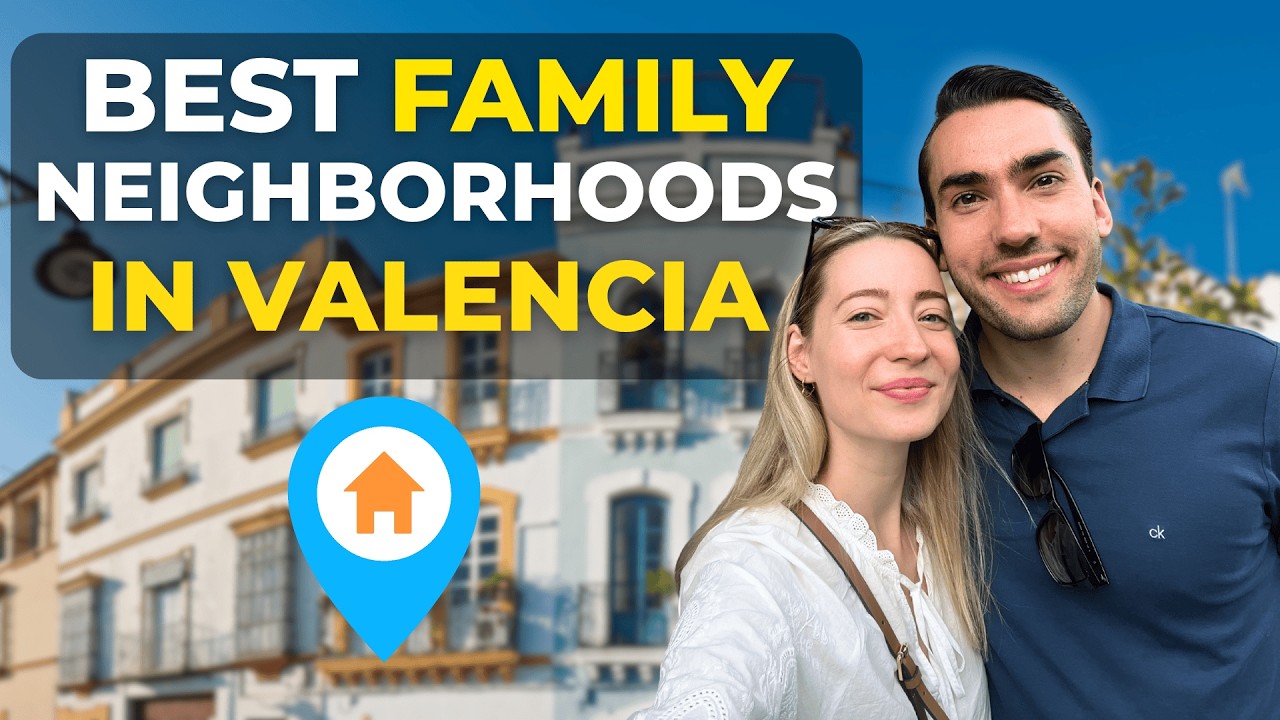 The 5 Best FAMILY-FRIENDLY Neighborhoods in Valencia, Spain