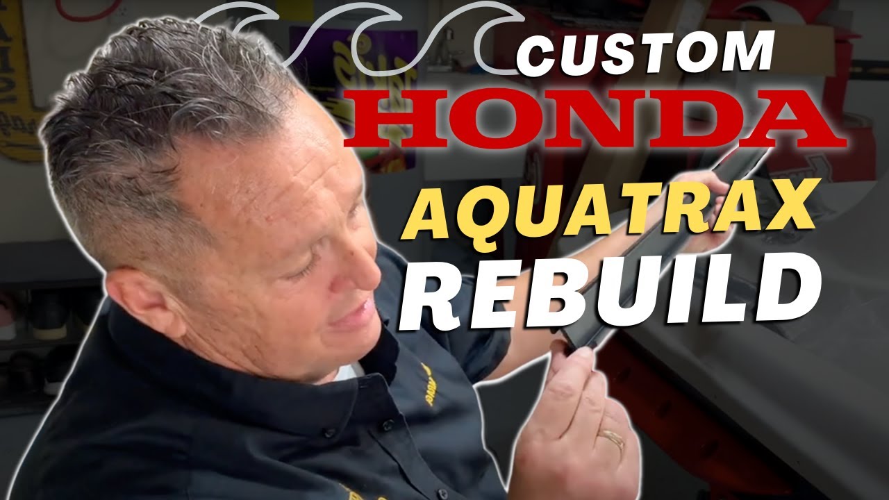 Custom Honda Aquatrax Rebuild
