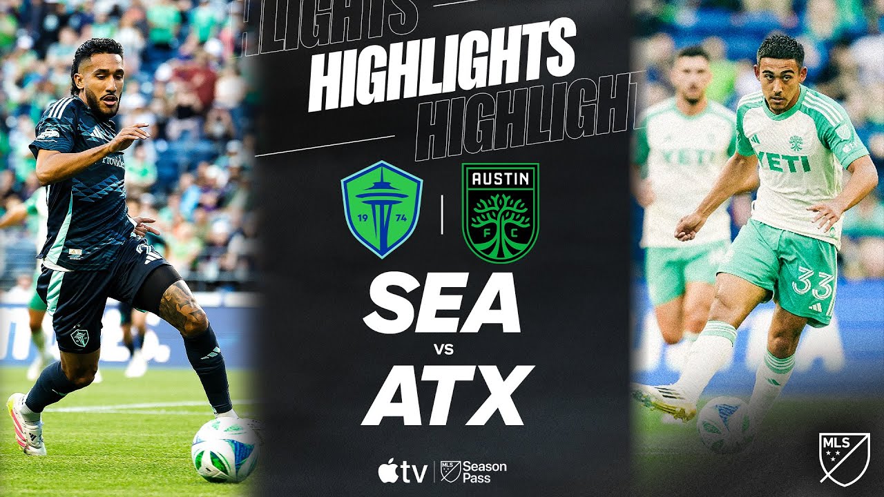 Seattle Sounders FC vs. Austin FC | Full Match Highlights