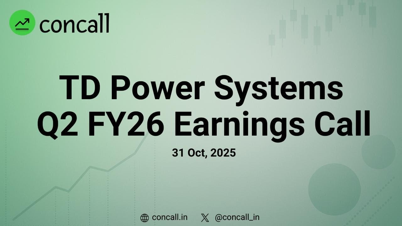 TD Power Systems Q2 FY26 Earnings Conference Call | Concall.in