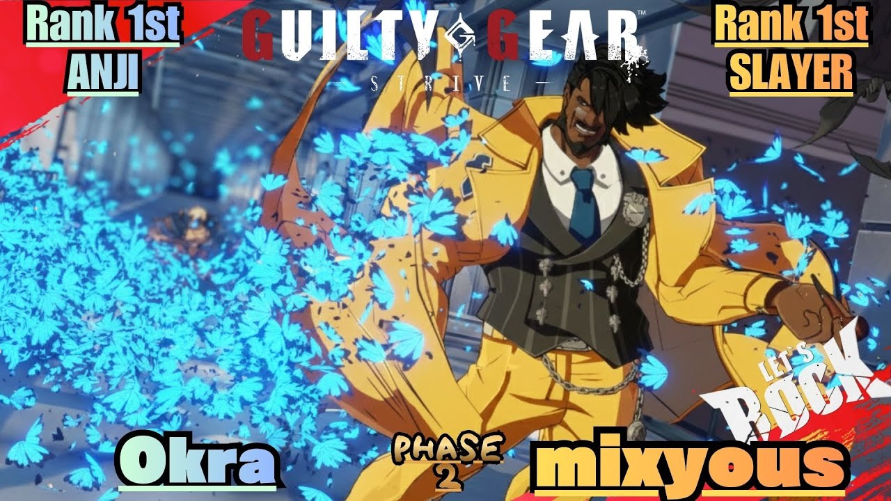 GGST➤Rank 1st ANJI / 闇慈 [ Okra ] vs Rank 1st SLAYER / スレイヤー [ mixyous ]