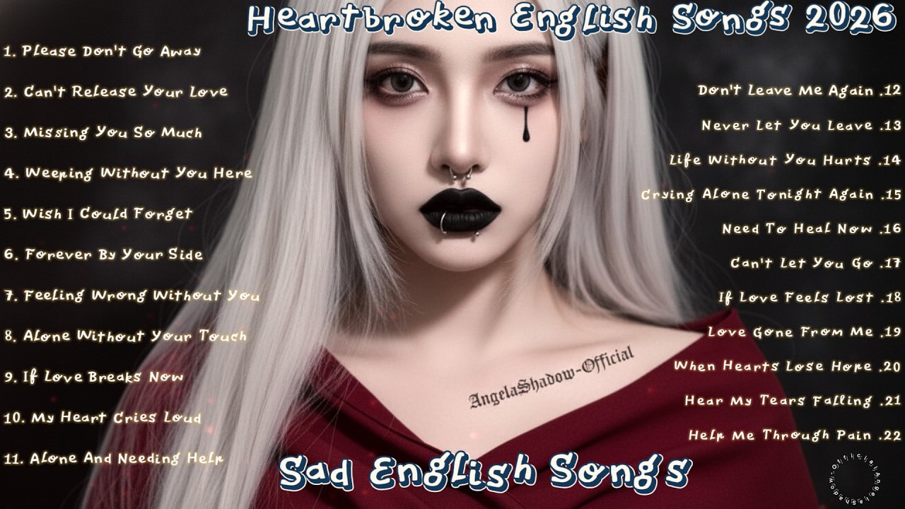 Trending TikTok Sad Songs 💔 | Heartbroken Love Songs Playlist | AngelaShadow