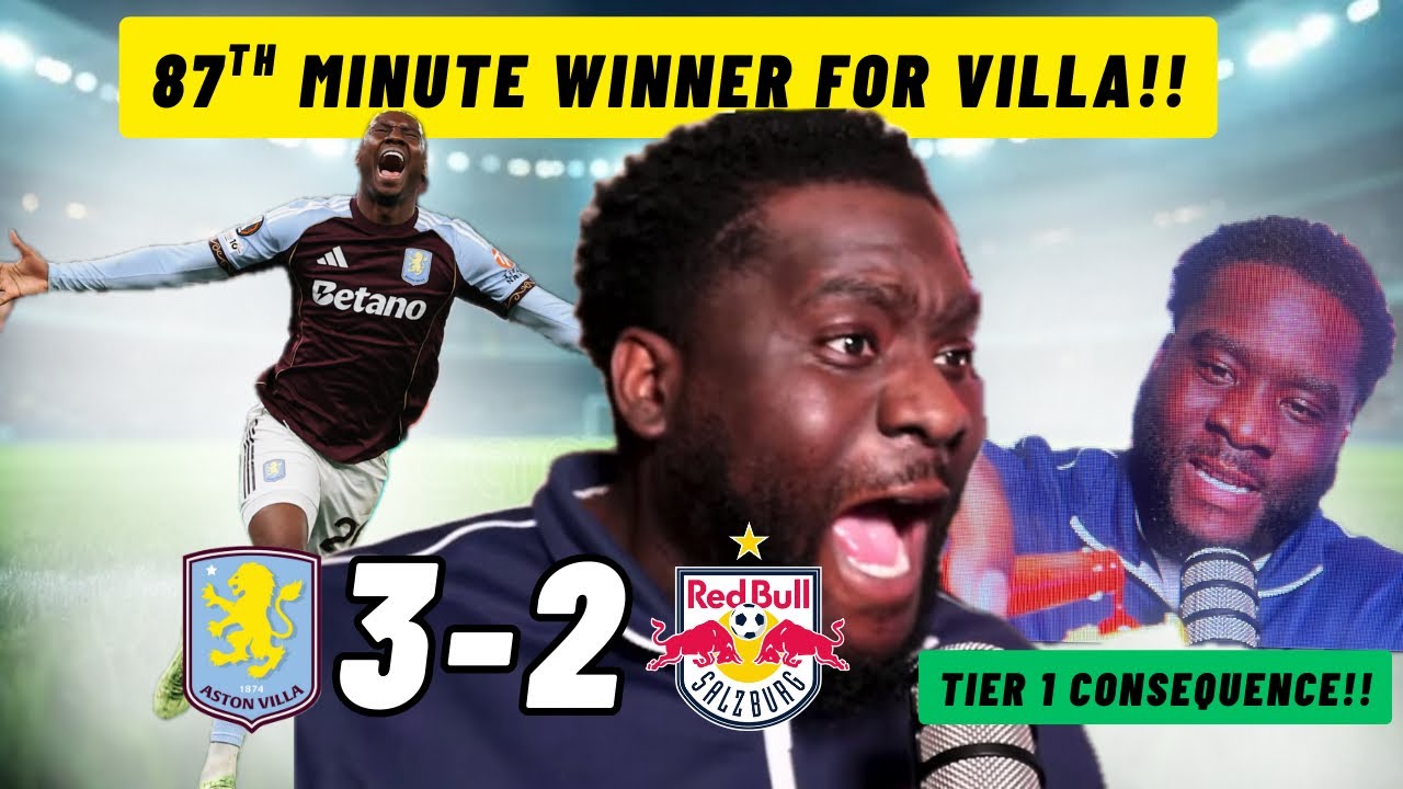 ASTON VILLA 3-2 RED BULL SALZBURG | MATCH REACTION