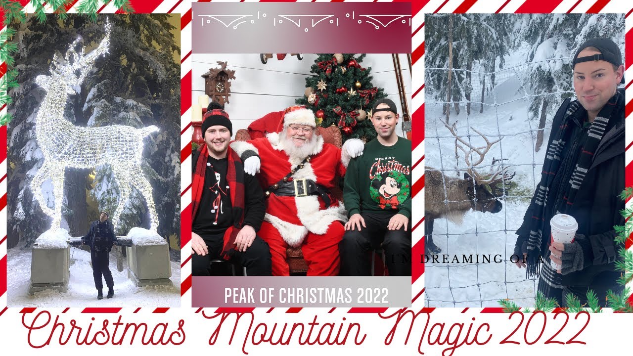 Christmas Mountain Magic 2022!