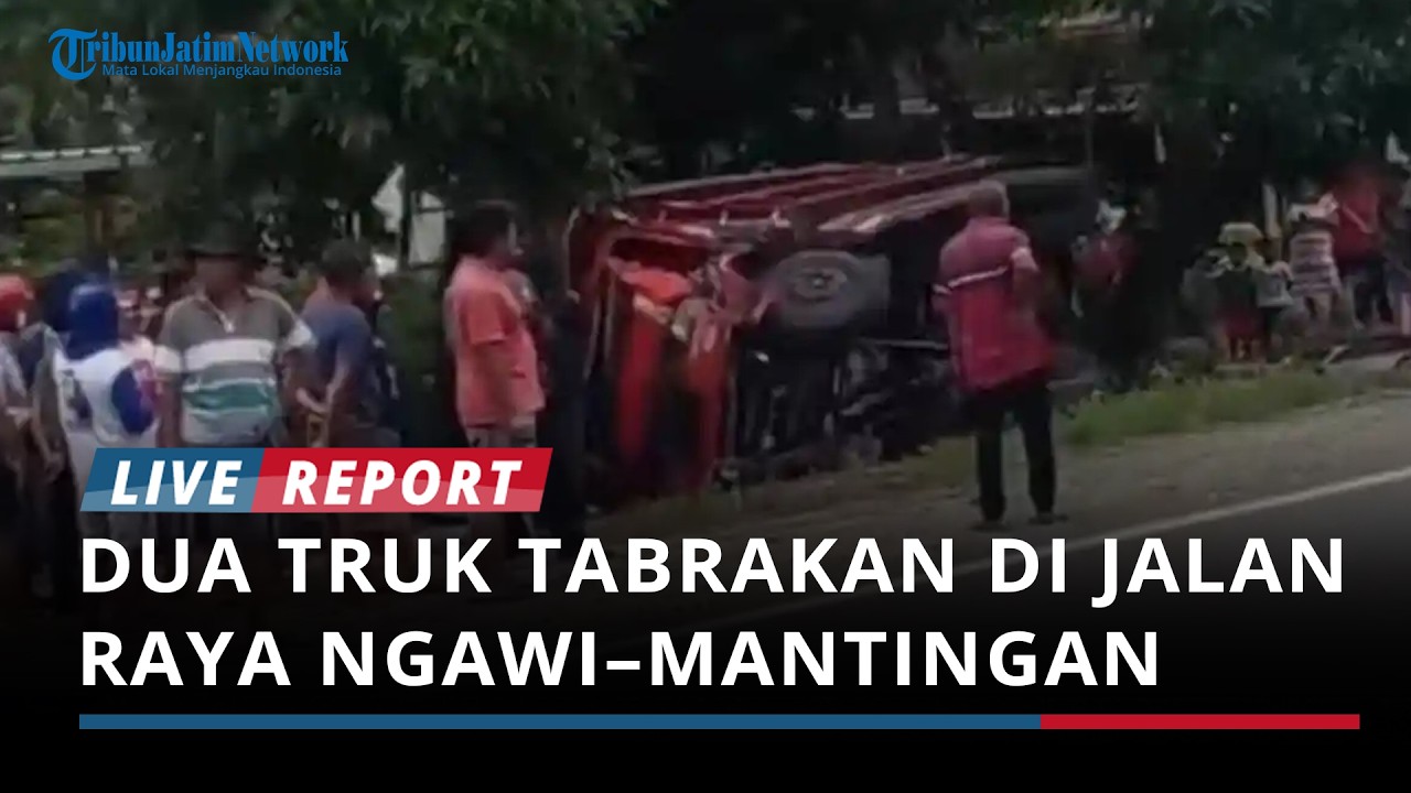 Dua Truk Tabrakan di Jalan Raya Ngawi–Mantingan Sebabkan Lima Orang Luka-Luka Akibat