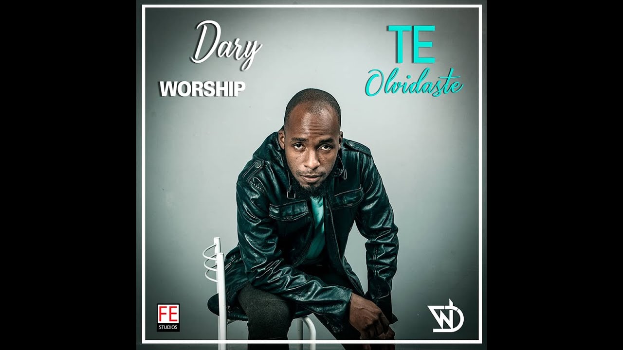 Te Olvidaste ❌ Daryworship ❌ Video Oficial