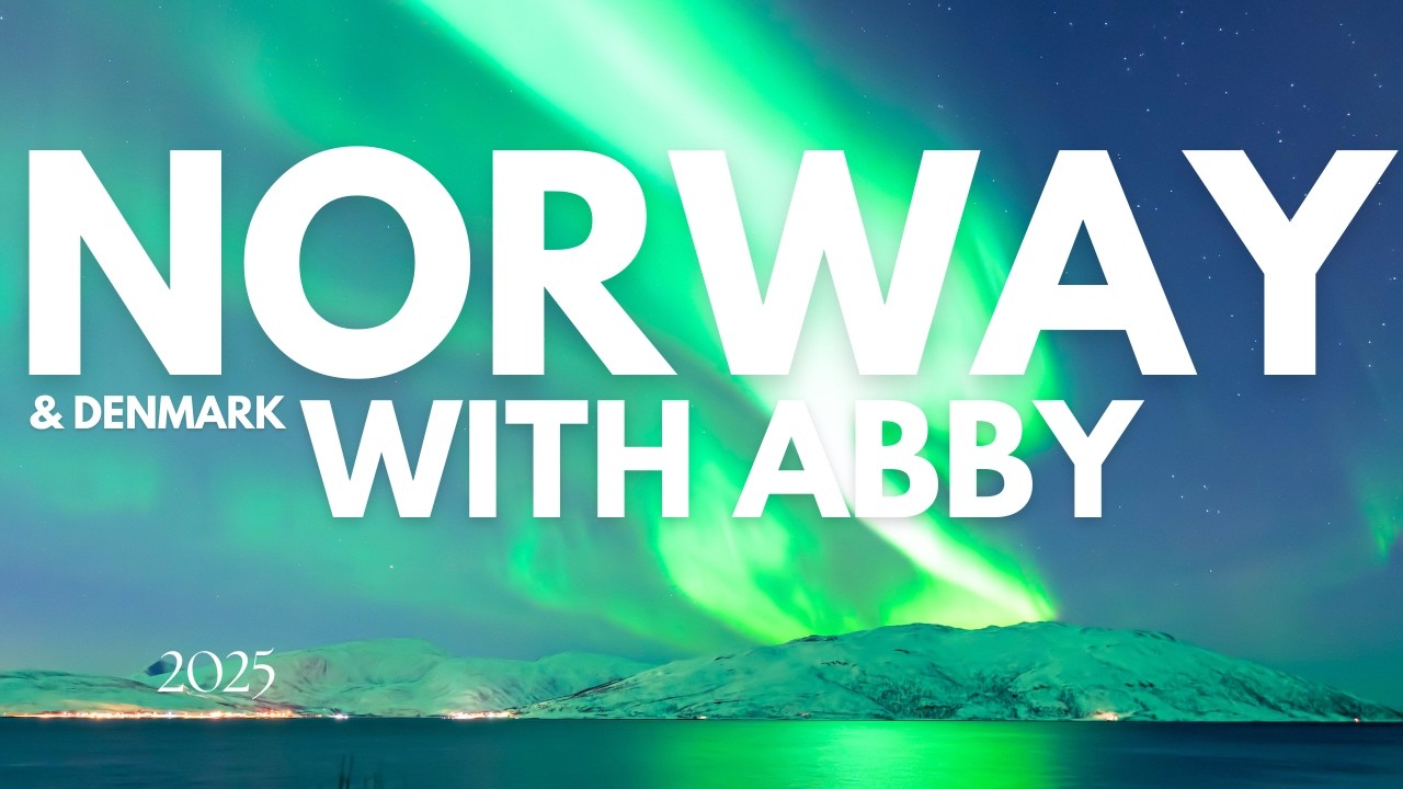 Norway & Denmark 2025