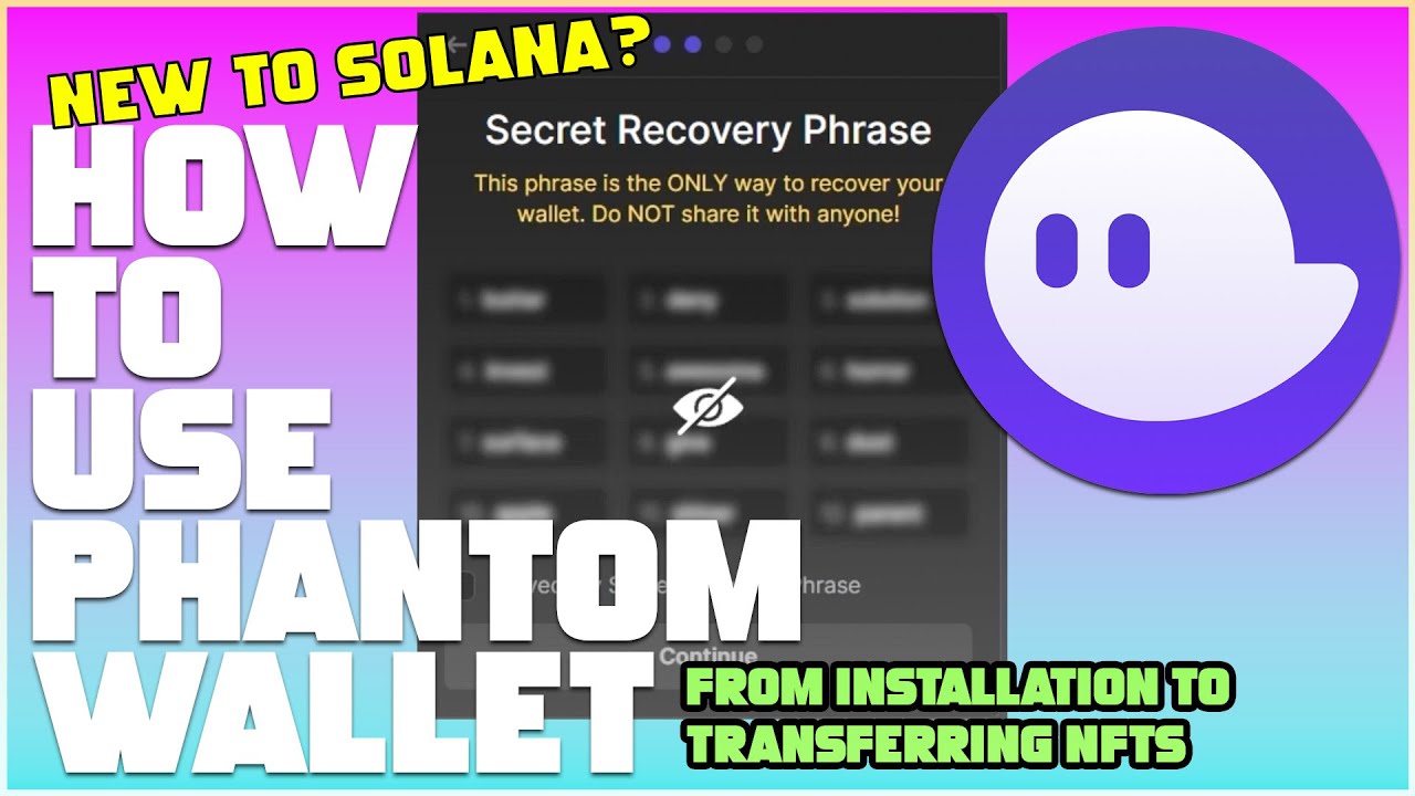 New to Solana? How to set up and use Phantom Wallet 👻 from installation to NFT & currency transfers