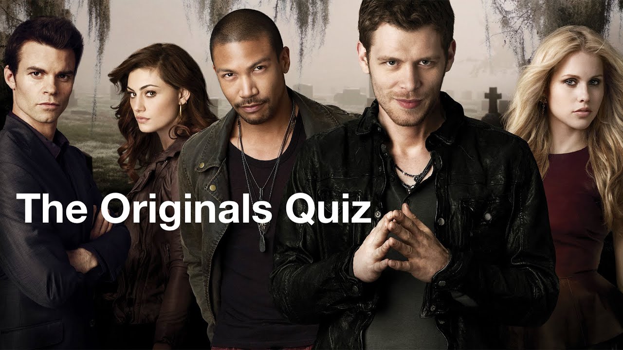 The Originals Quiz