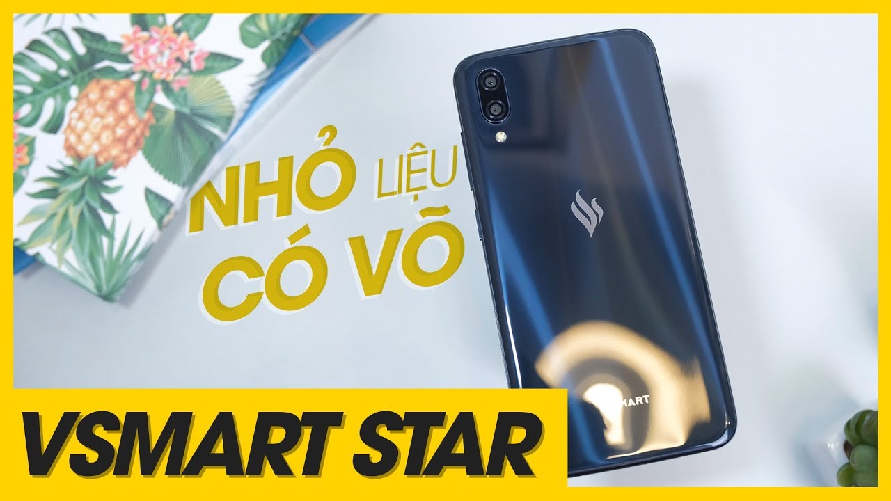 Vsmart Star: Smartphone hai triệu 