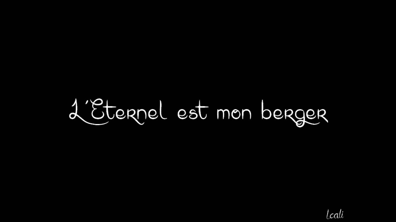 l' Eternel est mon berger-cantique &eacute;vang&eacute;lique - vie et lumiere 2015