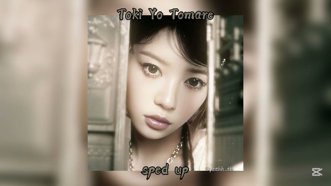 「 ✦ ILLIT - Toki Yo Tomare - sped up ✦ 」