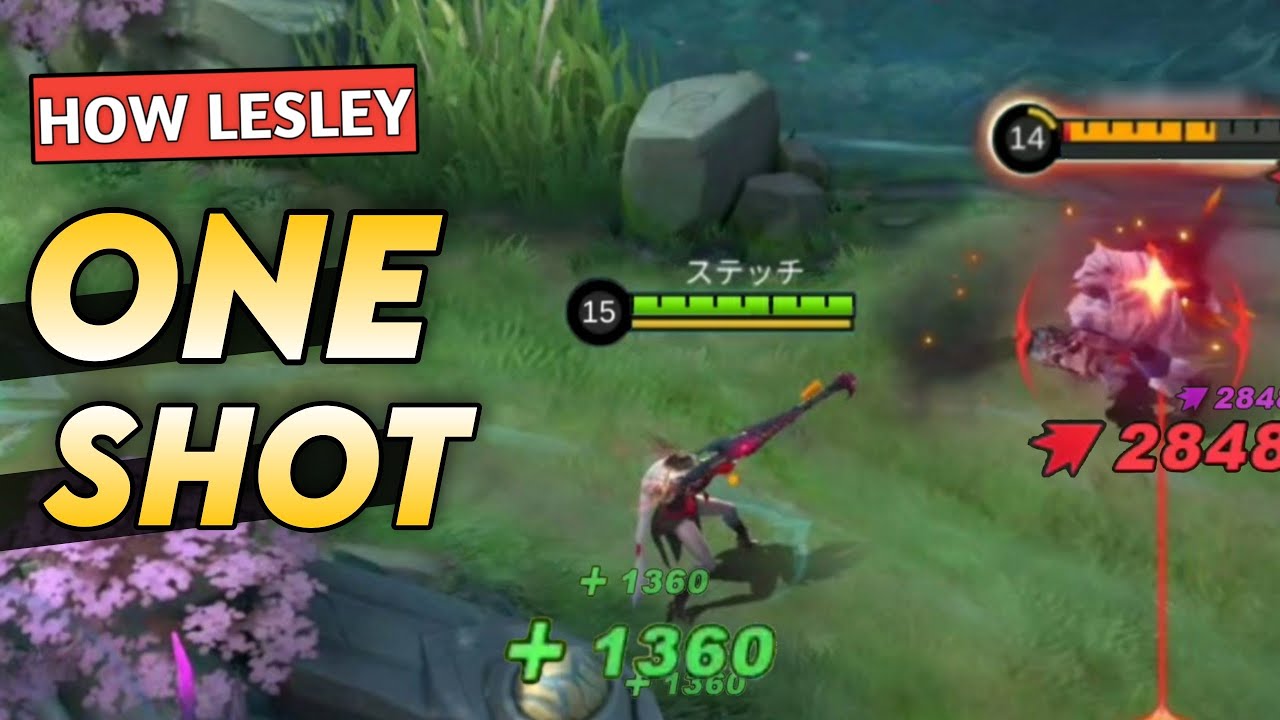 MLBB: How To One Shot Early Using Lesley Best Build 2021