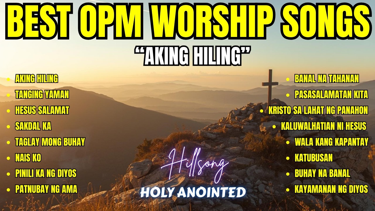 Best OPM Worship Songs| 