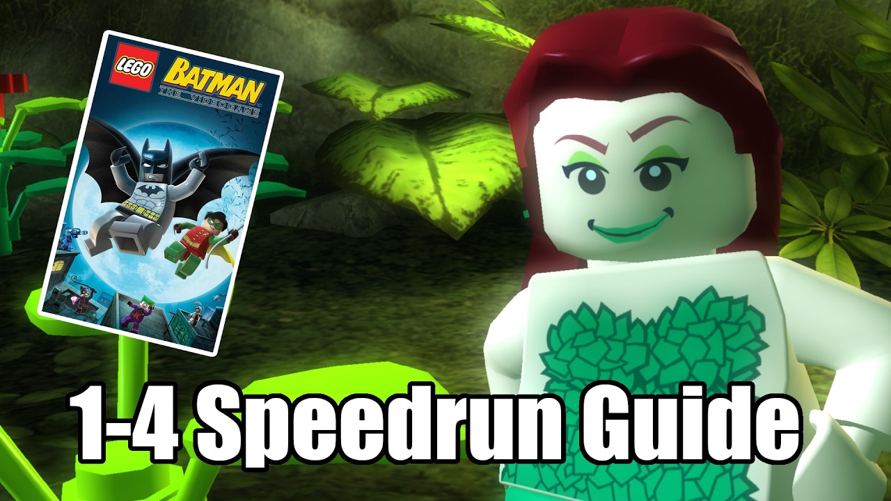 Lego Batman: The Videogame | 1-4 A Poisonous Appointment Speedrun Guide