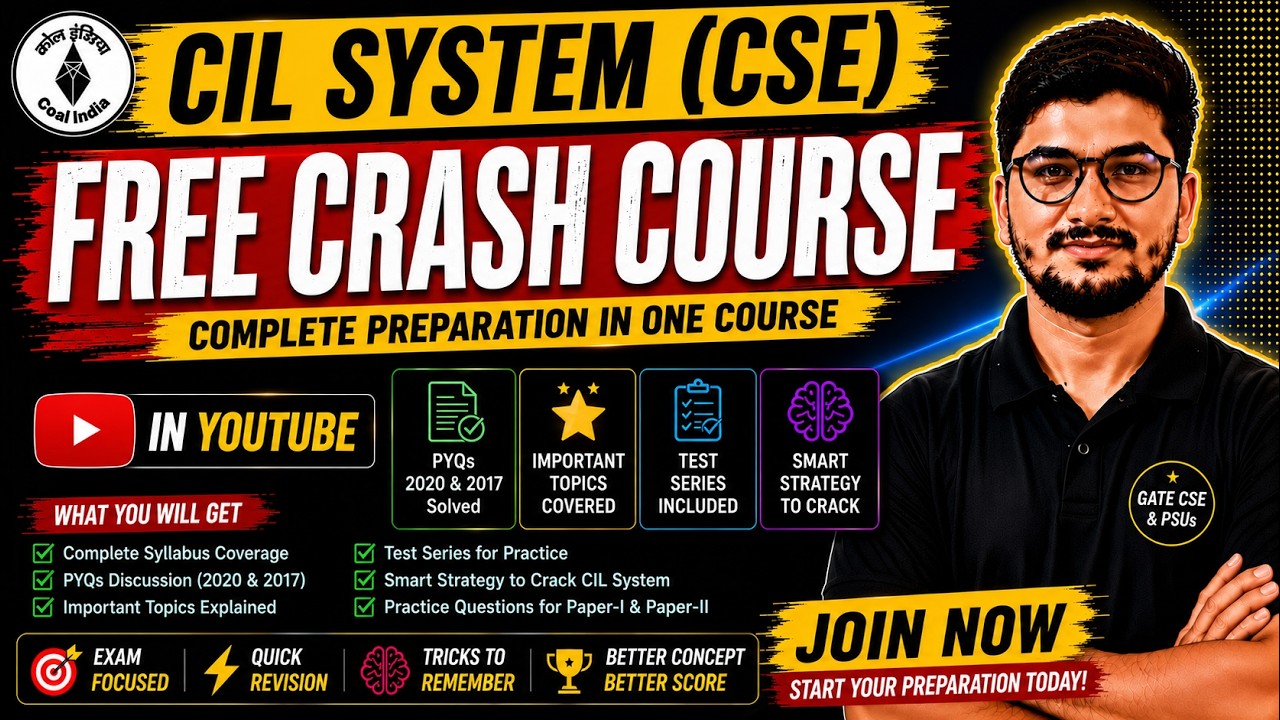 CIL System (CSE) 2026 FREE Crash Course| Complete Preparation Strategy |PYQs|Test Series| Coal India