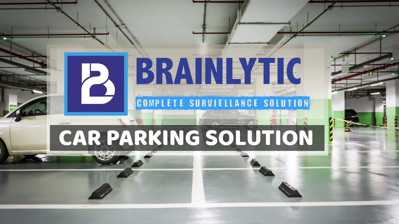 CAR PARKING SOLUTION BRAINLYTIC