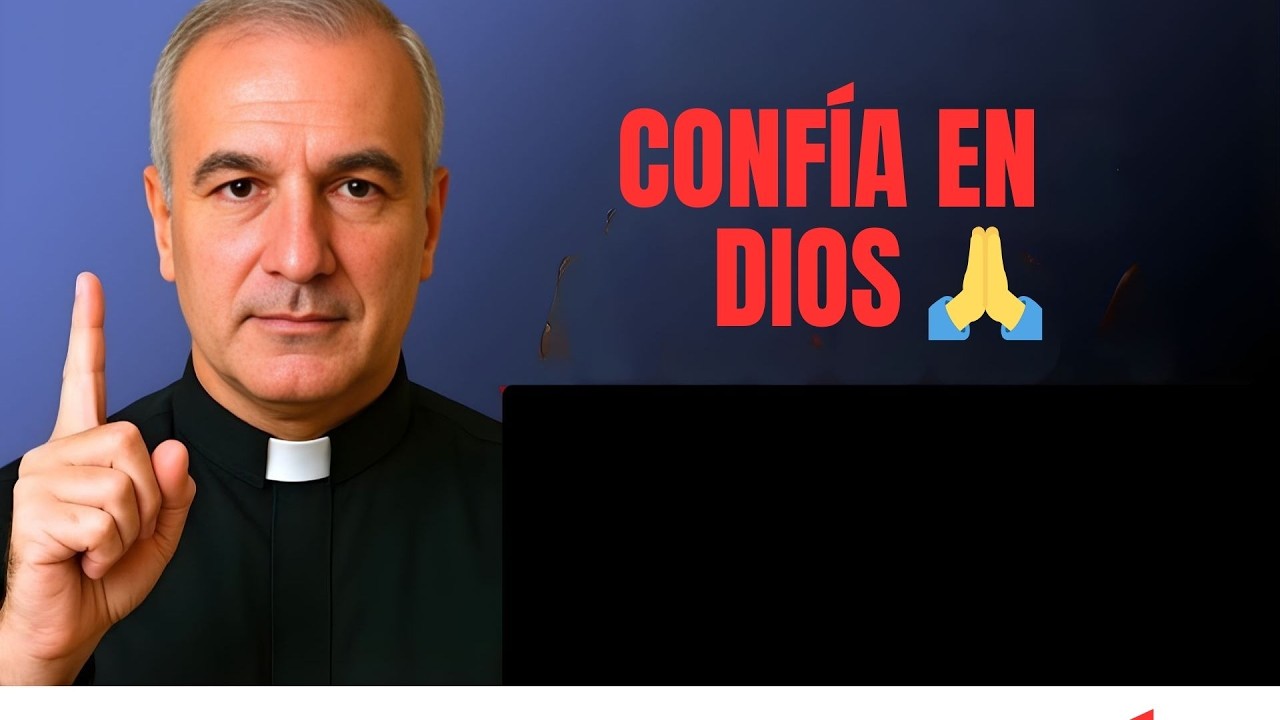 DEJA DE PENSAR TANTO y CONFÍA EN DIOS 🙏 | Encuentra Paz Hoy | Padre Ángel