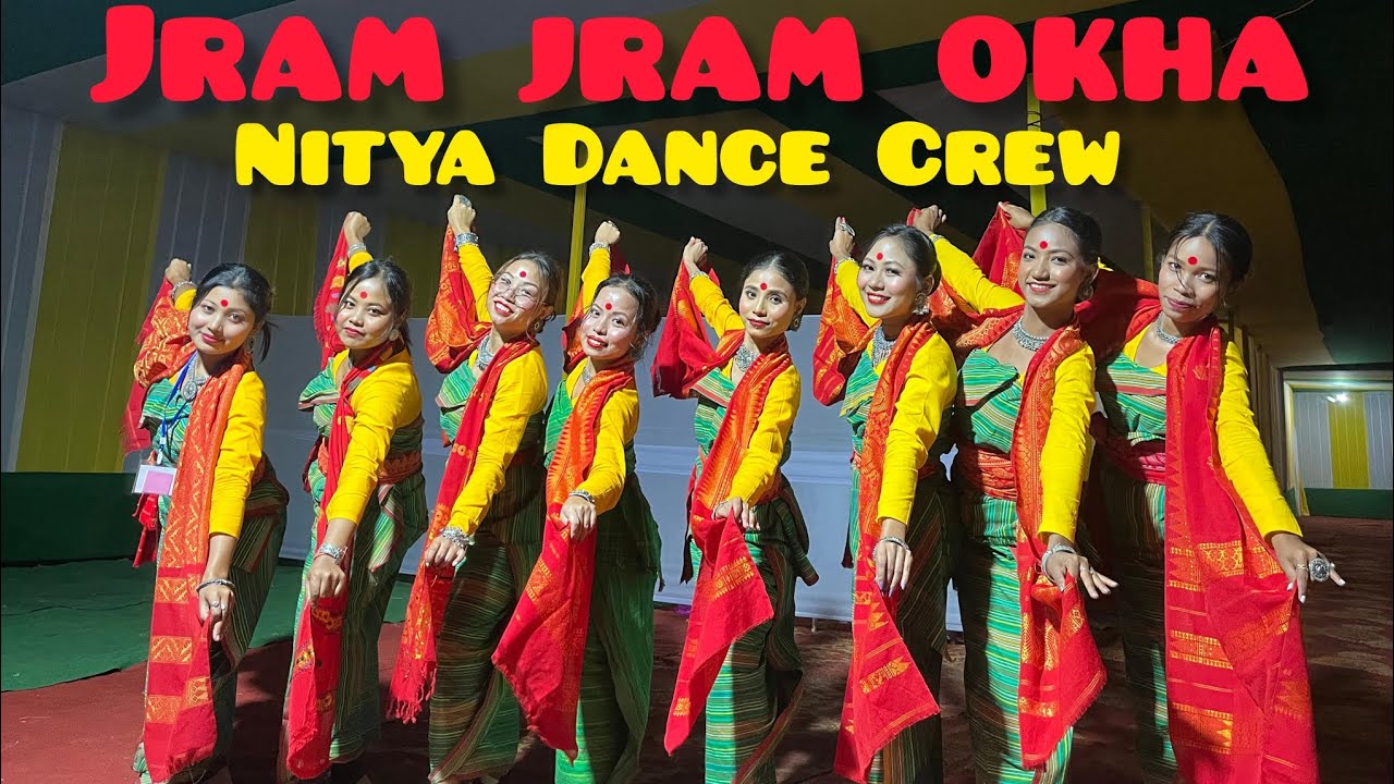 JRAM JRAM OKHA || NITYA DANCE CREW || SONG BY HEEMA BASUMATARY ||