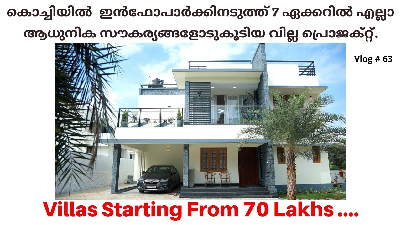 Own Your Dream Villa In Kochi | 7 Acres | 10 mnts Drive From InfoPark | 70 Lakhs Onwards...