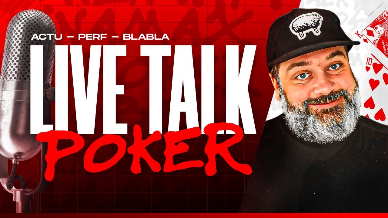 Talk Poker !
