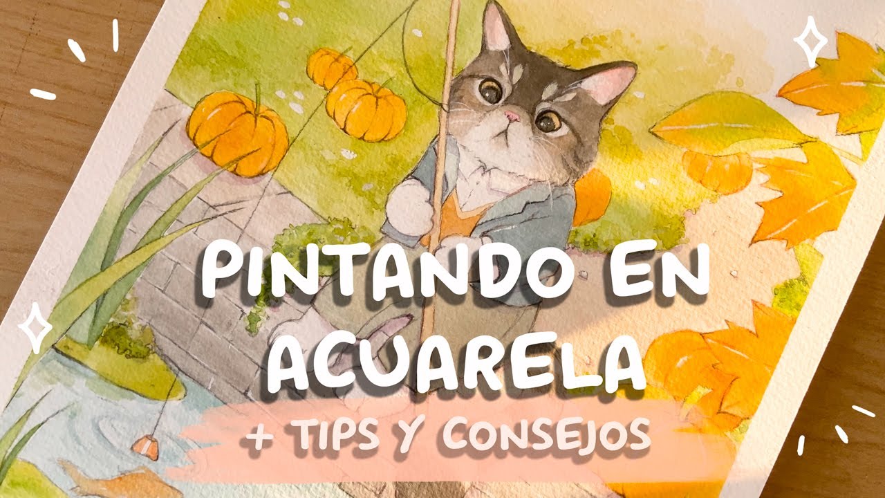 C&oacute;mo pinto mis ilustraciones en acuarela🎨 Tips y consejos para pintar  ✨